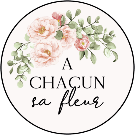 A Chacun Sa Fleur